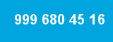 999 680 45 16